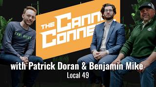 How Local 49 Plans to Support MN Cannabis Workers &amp; Businesses | Patrick Doran &amp; Benjamin Mike | E36