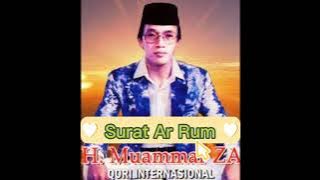 Surat Ar Rum By H.Muammar ZA Qori internasional #suaramerdu #suaraemas #full @SuaraAlQur'an