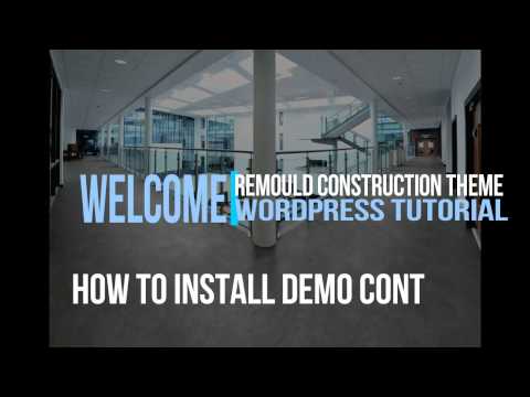 Remould Construction Theme  -  How to install demo content