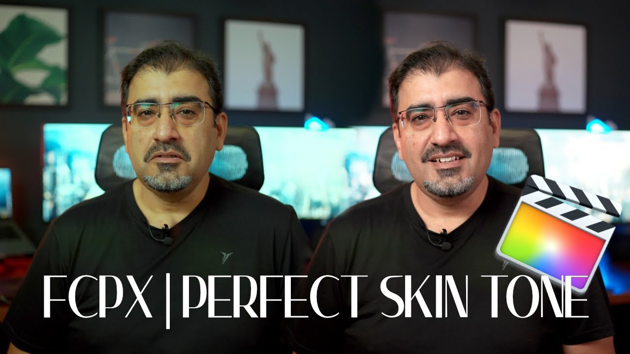 FCPX | Perfect Skin Tones