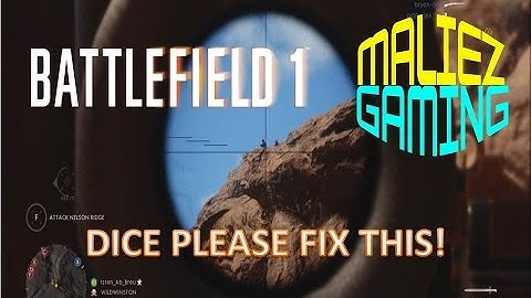 DICE please fix this SH#T - Battlefield™ 1