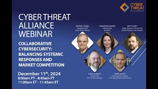 CTA Webinar - Collaborative Cybersecurity: Balancing Systemic Responses and Market Competition