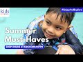 Kidscompanyph summer musthaves