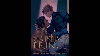 [CHAPTER THREE] Captive Prince by C.S. Pacat | Audiobook 