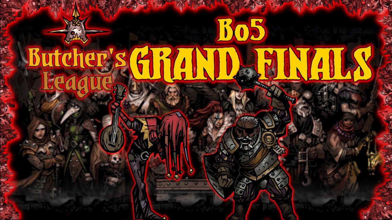 GRAND FINALS of Butcher's League | Bo5 | Butcher's Circus | Darkest Dungeon