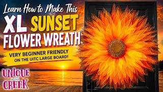 Learn how to make this stunning 30" XL Sunset Flower Wreath on the UITC Large Board! 🌅 | KIT026-26