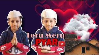 Teri Meru Pyar || Kumaoni Song || Tanmay Singh Bisht || Entertainment For You ||