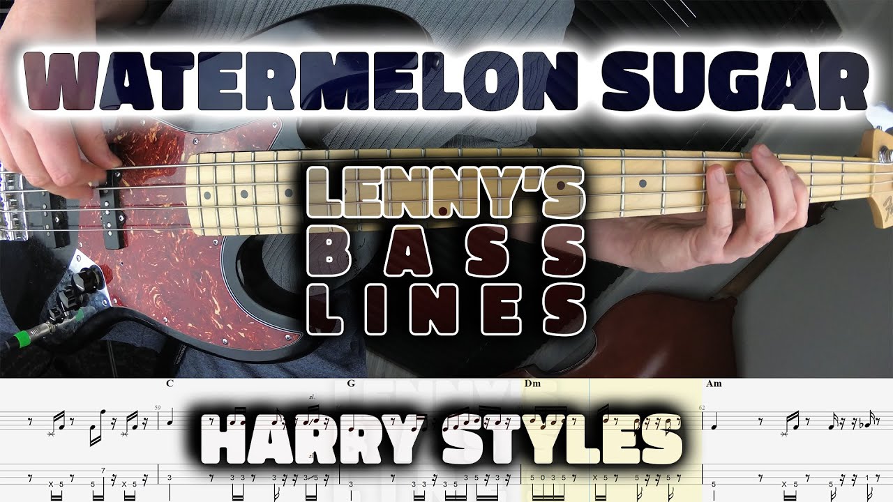 Harry Styles Watermelon Sugar Bass Line Score Tabs YouTube