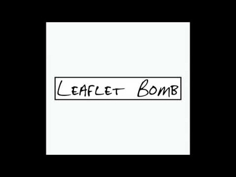 Leaflet Bomb - Cruisin' My Bike, Cruisin' My Board (Audio)