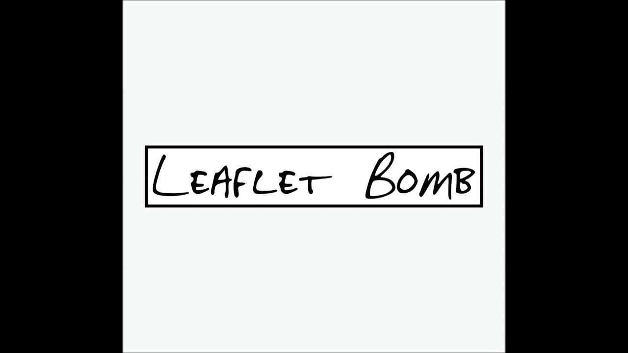 Leaflet Bomb - Cruisin' My Bike, Cruisin' My Board (Audio)