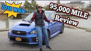 2018 Subaru WRX *LONG TERM* 95K Mile/7 Year Review With @thecamperguy1234