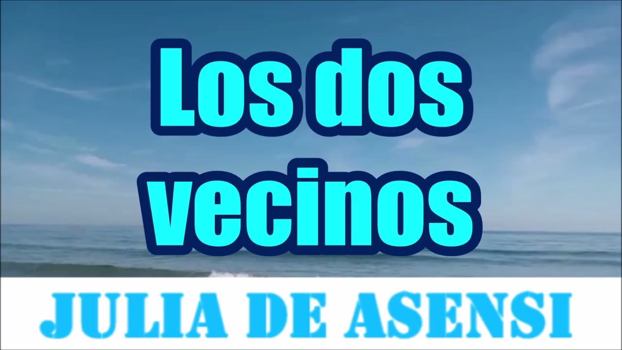 Julia de Asensi-Los dos vecinos