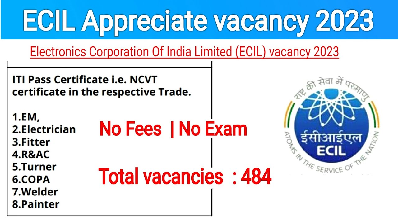 ECIL ITI Trade Apprentice Recruitment 2023 | direct selection | No fees for All  | iti vacancy 2023