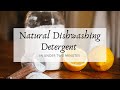 Homemade All Natural Dishwashing Detergent That Actually Works! | HOMEGROWN HOPES | DIY