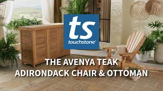 The Avenya Teak Adirondack Chair & Ottoman