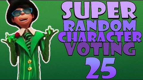 SUPER Random Character Voting 25