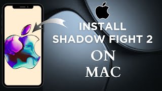 How To Install Shadow Fight 2 In Macbook screenshot 5