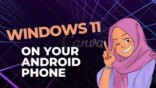 Windows 11 on your android Phone 😍 Best App I Tips and Tricks Tutorial's screenshot 3