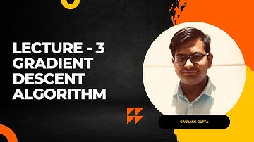 Lecture - 3 Gradient Descent