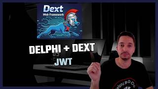 Delphi + Dext (Web Framework) - JWT Auth
