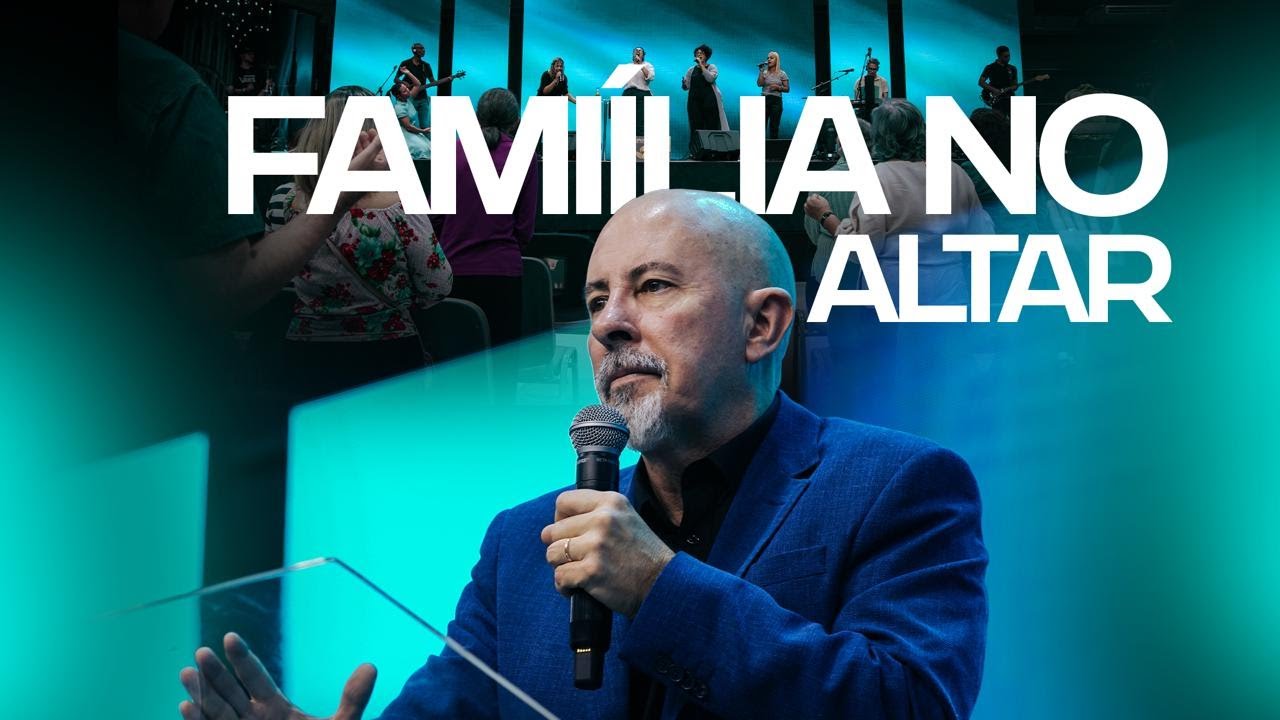 FAMÍLIA NO ALTAR | IEJN ALPHAVILLE AO VIVO🔴
