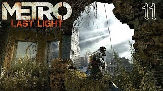 Прохождение Metro: Last Light - 11. Бандиты Прохождение Metro: Last Light - 11. Бандиты