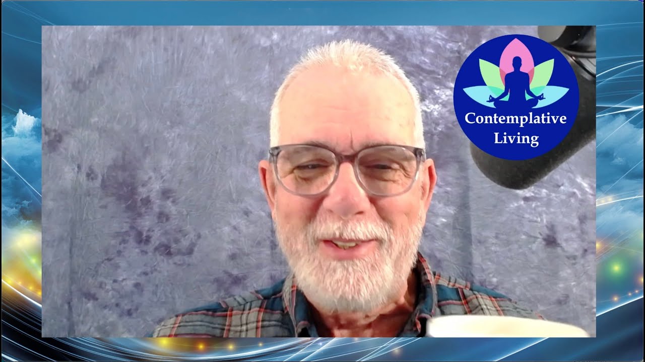 Contemplative Living - Sharpening the Mind