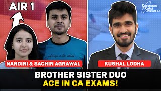 How she got AIR 1? BrotherSister duo ace in CA Exams| Ft. Nandini and Sachin Agrawal | KwK #23