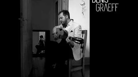 Denis Graeff  - Your Own Song