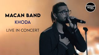 MACAN Band - Khoda - Live In Concert ( ماکان بند - اجرای زنده ی آهنگ خدا )