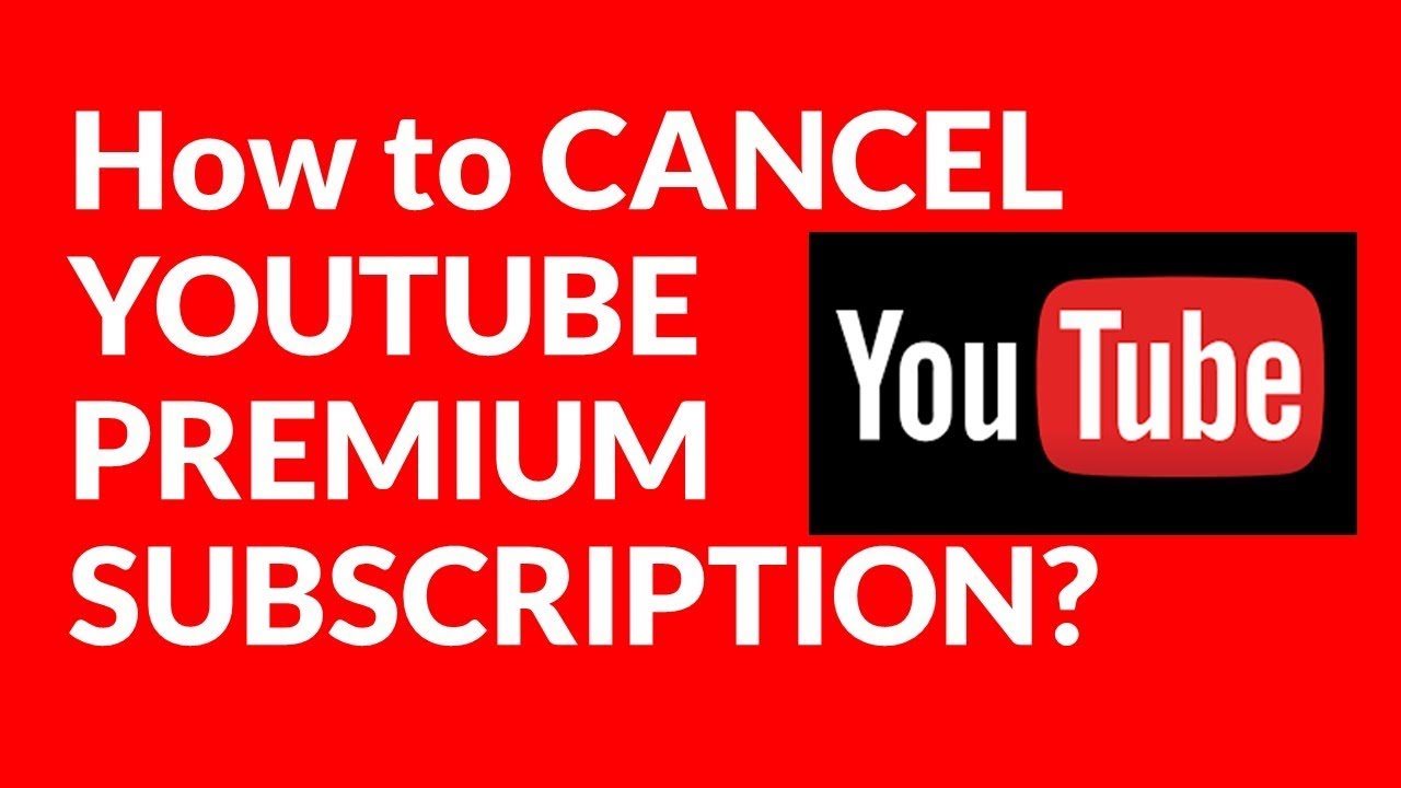 How to CANCEL YOUTUBE PREMIUM SUBSCRIPTION? YouTube