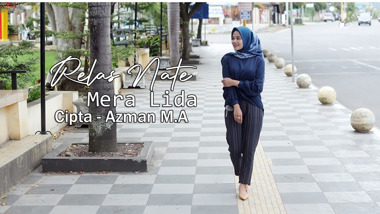 Lagu Gayo - Relas Nate - Mera Lida Cipta Azman.M.A