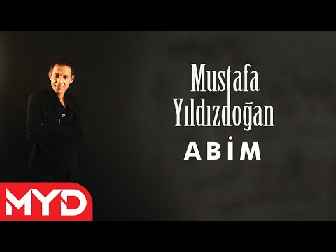 Mustafa Yıldızdoğan - Abim