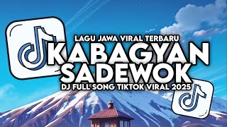 DJ KABAGYAN - KUAT KUATNO ATIKU NGADEPI TINGKAH LAKUMU DJ JAWA VIRAL TIKTOK TERBARU 2025