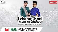 Lebaran Kool : Khai Bahar