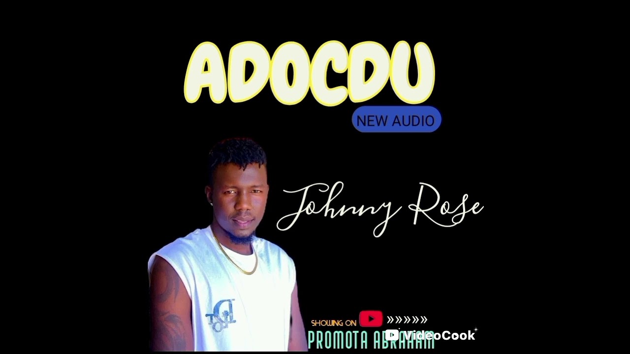 Adocdu by Johnny Rose (south Sudan music 2026)
