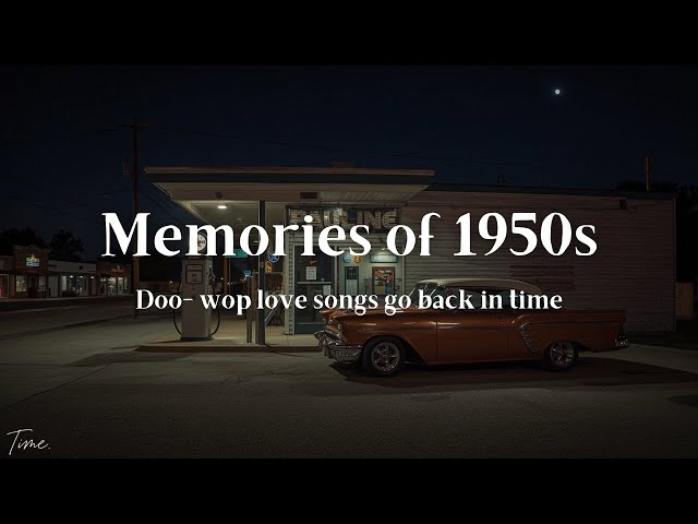 Back to the 1950s | Nostalgic Oldies Playlist 1950s (Lyrics) - YouTube