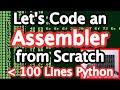 Let's Code a Minimal Assembler from Scratch in Python