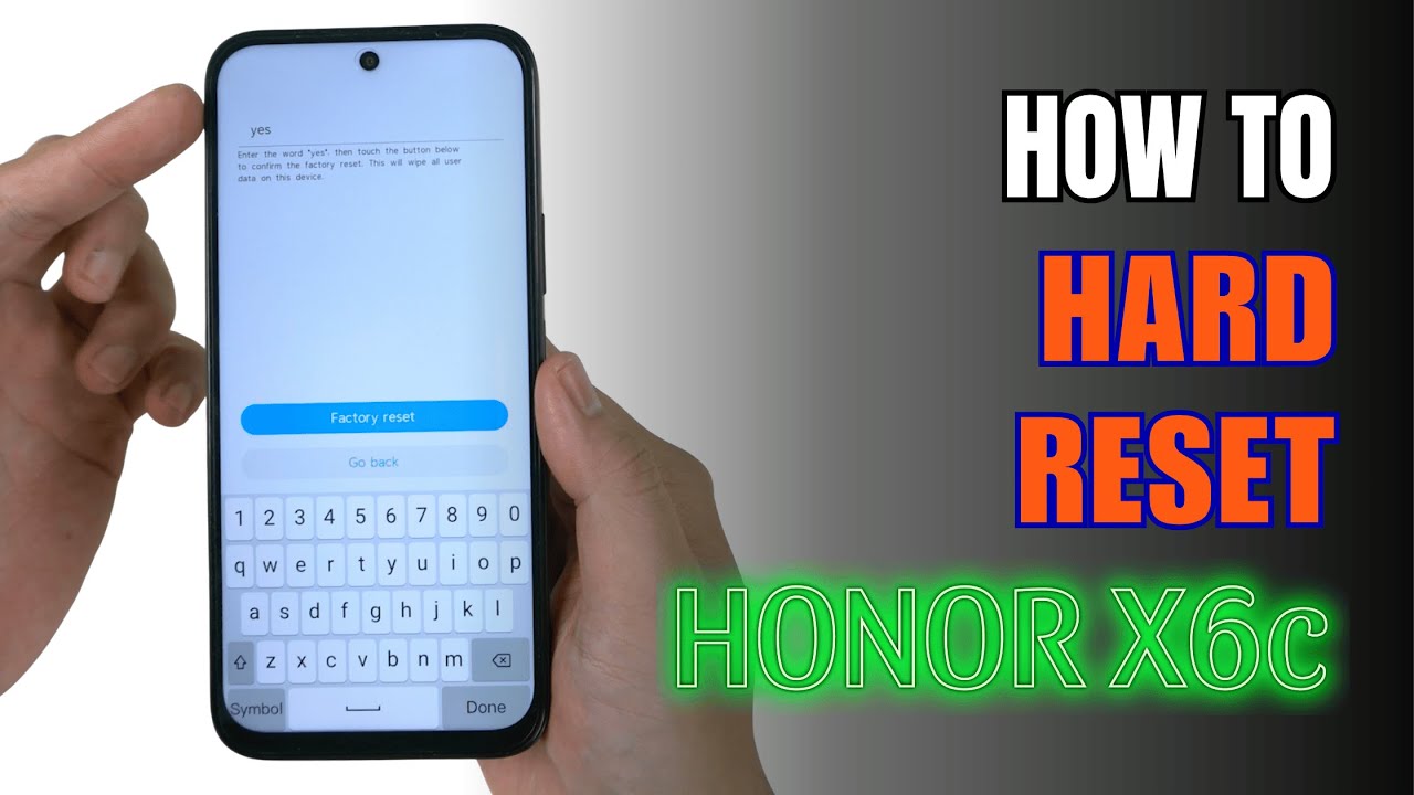 How to Hard Reset Honor X6c