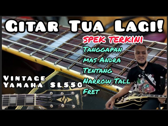 Yamaha SL550 Les Paul TUA mas Andra SPEK TERKINI #bassboifretworks Ep.164 class=