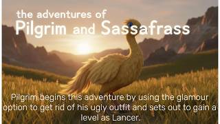 The Adventures of Pilgrim And Sassafrass