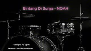 Bintang Di Surga - Noah ( Drumless Song ) with click