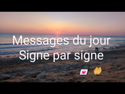 message à entendre aujourdhui signe par signe astrologique 🤲💌❣️💋