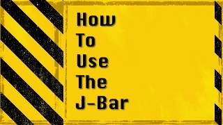 How to use the J-BAR