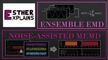 Ensemble EMD | Noise-assisted Multivariate EMD | combining EMD with Gaussian noise