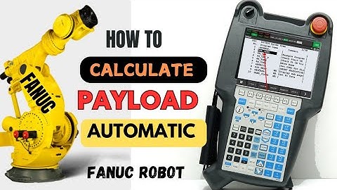 How to Calibrate Payload In Fanuc Robot Automatically|| INDENT Payload|| Fanuc Robot Programming