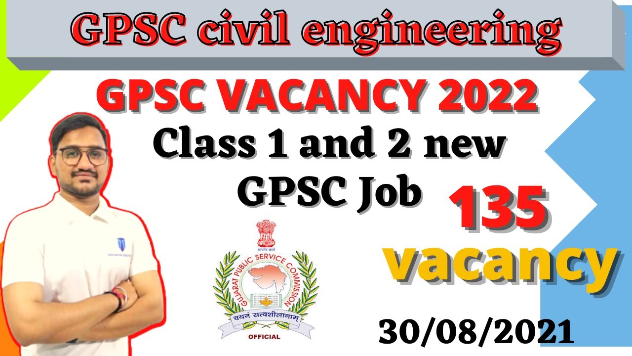 Gpsc Civil Engineering Vacancy Gpsc Assistant Engineer civil Class 