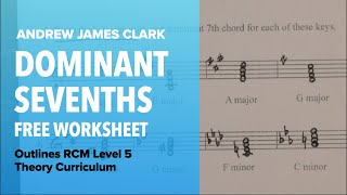 Dominant 7th Chords: Music Theory RCM Level 5 (3/4)