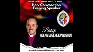 Holy Convocation 2022 The Sacrament of Holy Communion and The Service of Ordination