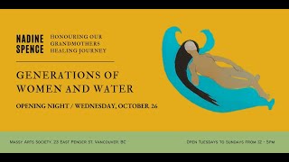 Honouring Our Grandmothers Healing Journey - Generations of Women and Water